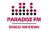 Paradise FM Disco Inferno